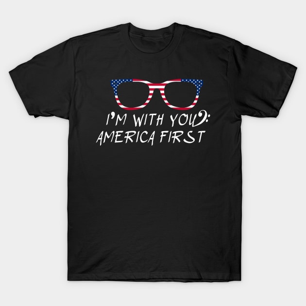 I'm With You America First T-Shirt by Maan85Haitham